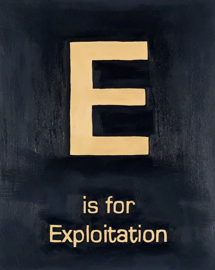 E is for Exploitation, oil on panel by Ryan Erickson